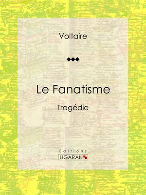 cover image of Le Fanatisme